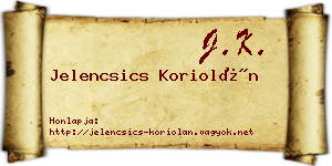 Jelencsics Koriolán névjegykártya
